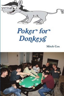 Mitch Cox - Poker for Donkeys, Häftad