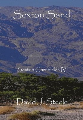 Sexton Sand (Sexton Chronicles IV) 1