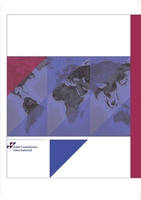 Shin Iryo Zaidan - Joint Commission International (JCI) 病院認定基準 第4 版, Häftad
