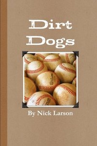 bokomslag Dirt Dogs