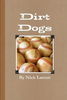 Dirt Dogs 1