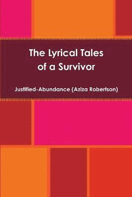 bokomslag Lyrical Tales of a Survivor