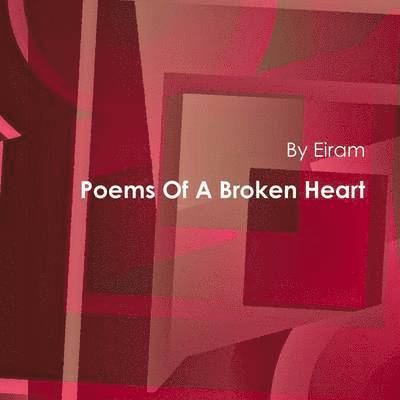Poems Of A Broken Heart 1