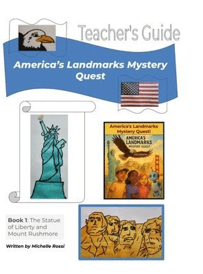 Teacher's Guide America's Landmarks Mystery Quest