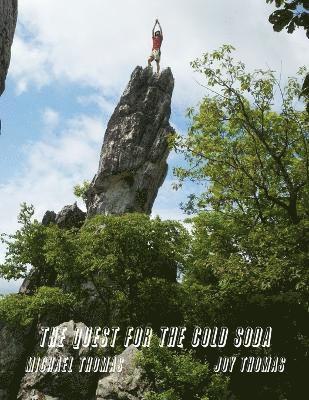 Quest For The Cold Soda