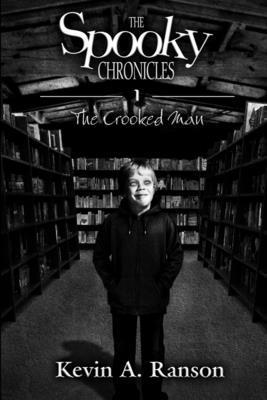 bokomslag The Spooky Chronicles: The Crooked Man