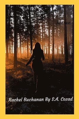 S a Cozad, S. a. Cozad, S.A. COZAD, S. A. Cozad - Rachel Buchanan, Häftad