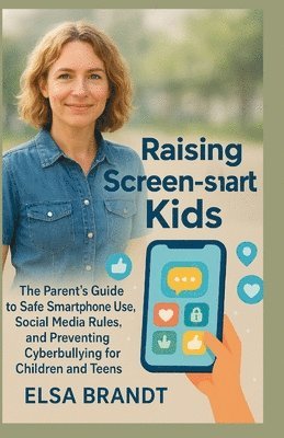 bokomslag Raising Screen-Smart Kids