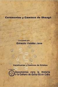 bokomslag Ceremonias Y Caminos De Shango