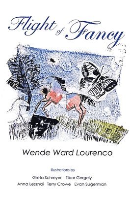Wende Ward Lourenco - Flight of Fancy, Häftad