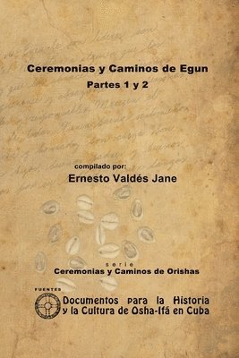 bokomslag Ceremonias Y Caminos De Eggun