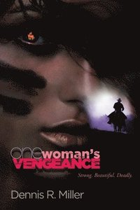 bokomslag One Woman's Vengeance