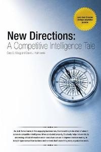 bokomslag NEW DIRECTIONS: A Competitive Intelligence Tale