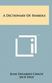 A Dictionary of Symbols 1