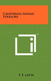 California Indian Folklore 1
