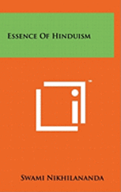 bokomslag Essence of Hinduism