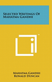 bokomslag Selected Writings of Mahatma Gandhi