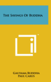 bokomslag The Sayings of Buddha