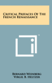 bokomslag Critical Prefaces of the French Renaissance