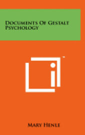 bokomslag Documents of Gestalt Psychology