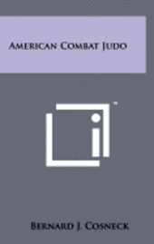bokomslag American Combat Judo