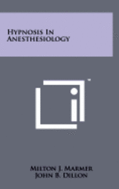 bokomslag Hypnosis in Anesthesiology