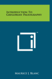 bokomslag Introduction to Gregorian Paleography