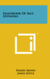 bokomslag Handbook of Self-Hypnosis