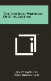 bokomslag The Political Writings of St. Augustine