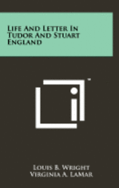 bokomslag Life and Letter in Tudor and Stuart England