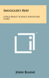 bokomslag Smuggler's Reef: A Rick Brant Science Adventure Story