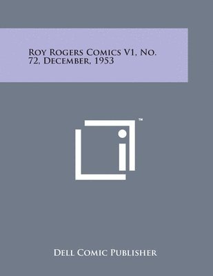bokomslag Roy Rogers Comics V1, No. 72, December, 1953