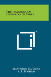 bokomslag The Drawings of Leonardo Da Vinci