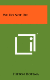 bokomslag We Do Not Die
