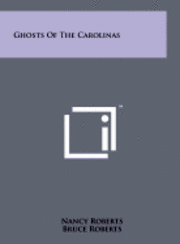 bokomslag Ghosts of the Carolinas