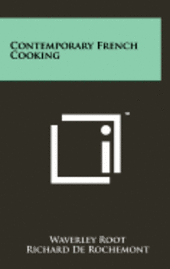 bokomslag Contemporary French Cooking