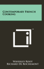 Contemporary French Cooking 1