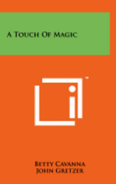 bokomslag A Touch of Magic