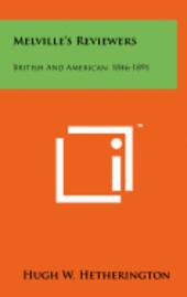 bokomslag Melville's Reviewers: British and American, 1846-1891