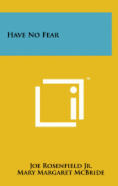 Have No Fear 1