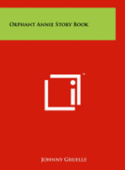 bokomslag Orphant Annie Story Book