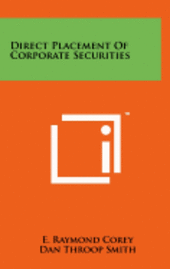 bokomslag Direct Placement of Corporate Securities