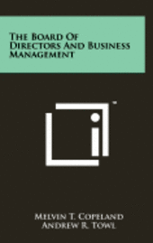 bokomslag The Board of Directors and Business Management
