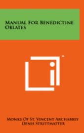 bokomslag Manual for Benedictine Oblates