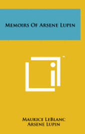 bokomslag Memoirs of Arsene Lupin
