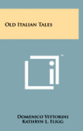 bokomslag Old Italian Tales