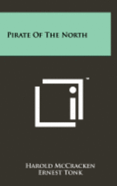 bokomslag Pirate of the North