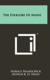 The Folklore of Maine 1