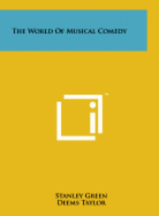bokomslag The World of Musical Comedy