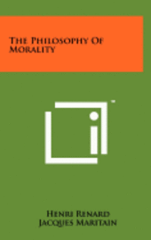 The Philosophy of Morality 1